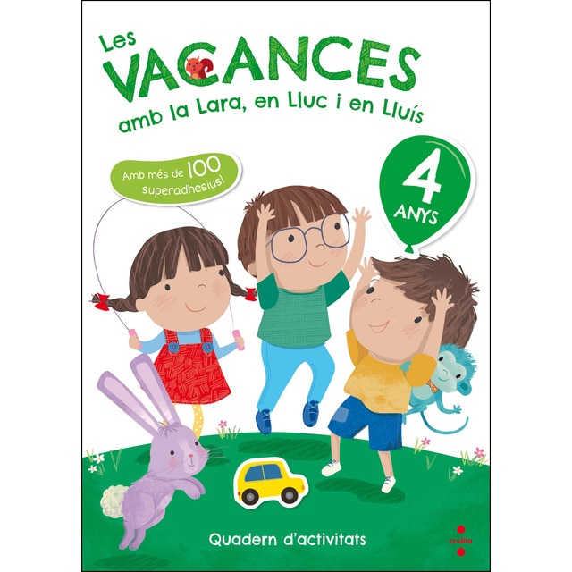 Les vacances amb la Lara, en Lluc i en Lluís, 4 anys (Tapa blanda)