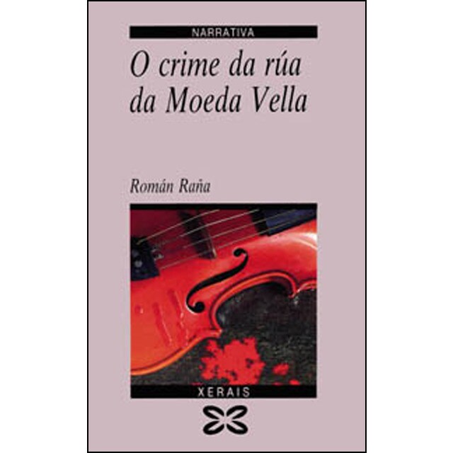 O crime da rúa da moeda vella (Tapa blanda)