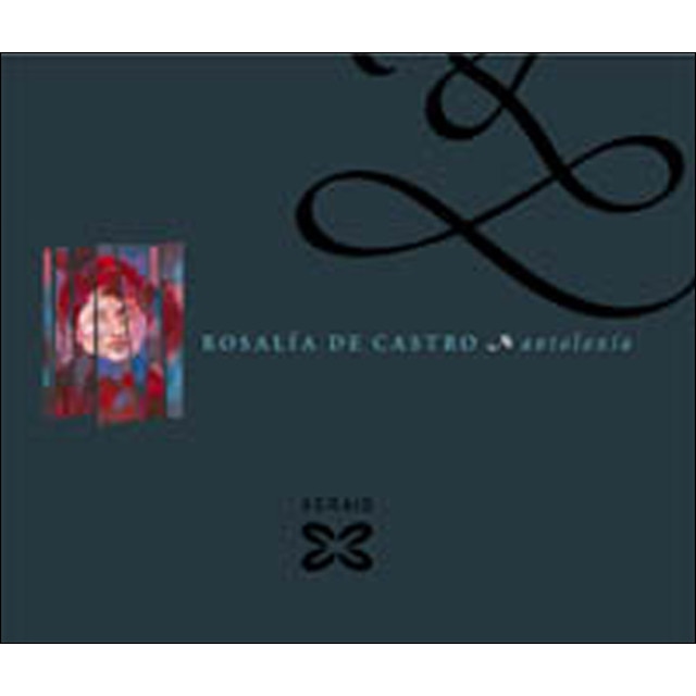 Rosalía de castro. Antoloxía (Tapa dura)