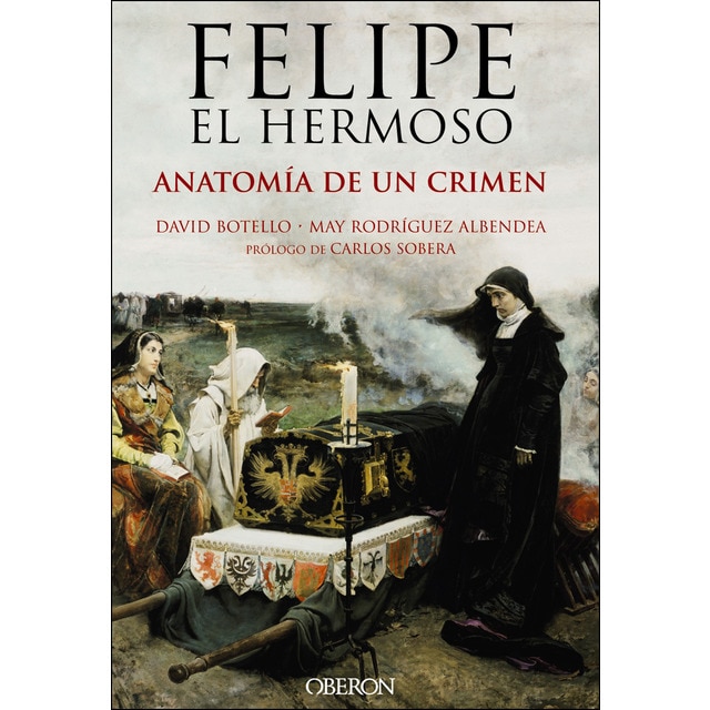 Felipe el hermoso. Anatomía de un crimen.pdf