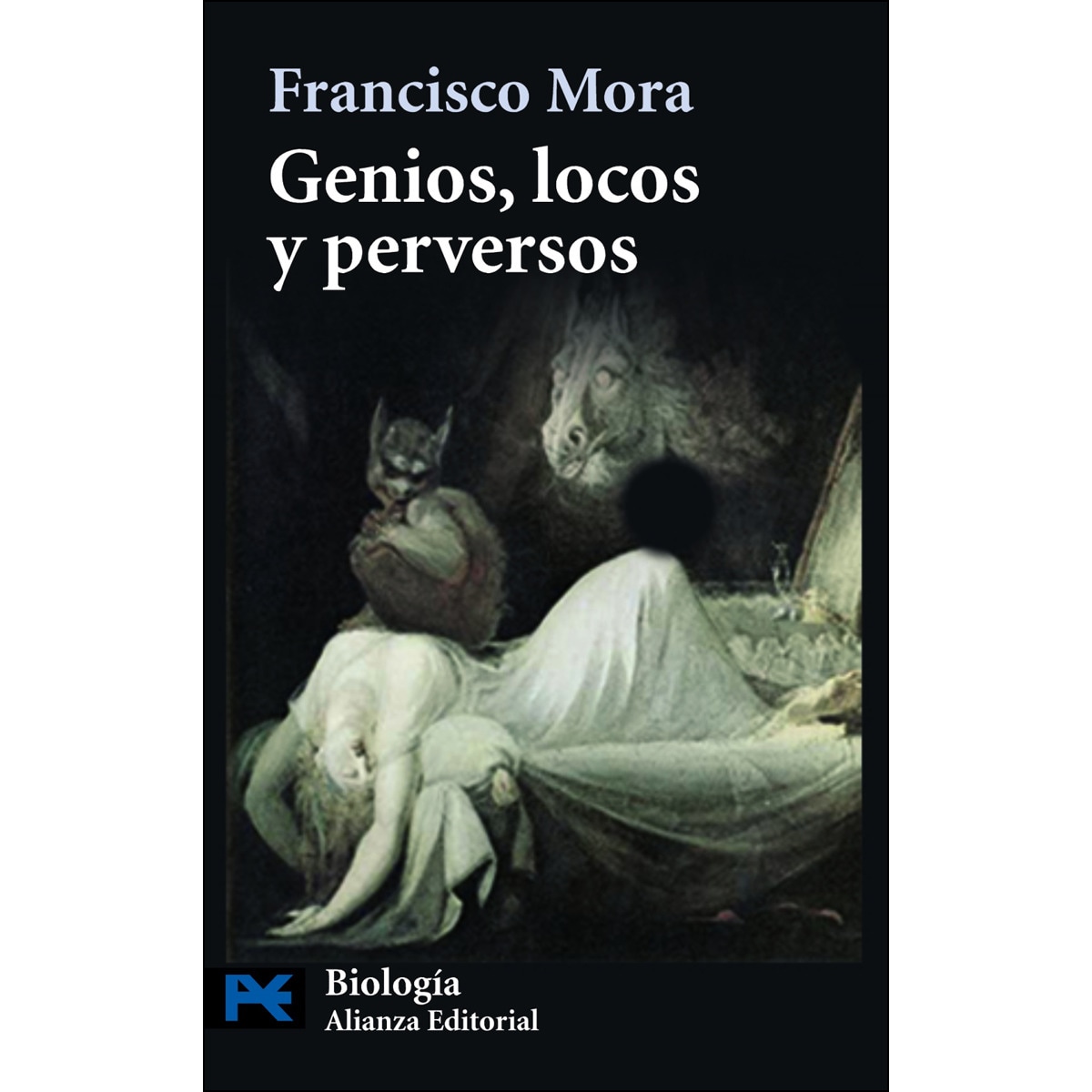 Imagen 0 de Genios, locos y perversos: Cerebro, enfermedad mental y diversidad humana (Bolsillo) (Tapa blanda)