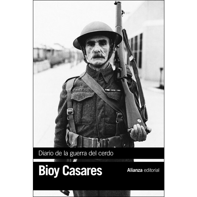 Diario de la guerra del cerdo (Bolsillo) (Tapa blanda)