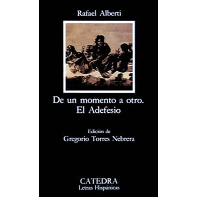 De un momento a otro; el adefesio (Tapa blanda)