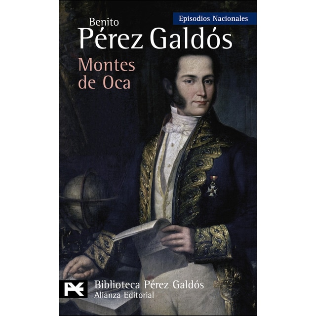 Montes de Oca: Episodios Nacionales, 28/Tercera serie (Bolsillo) (Tapa blanda)