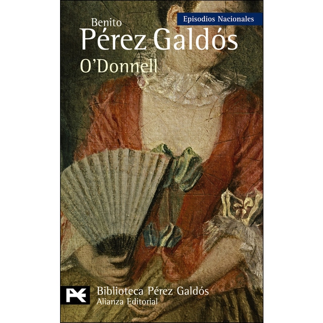 O'Donnell: Episodios Nacionales, 35/Cuarta serie (Bolsillo) (Tapa blanda)