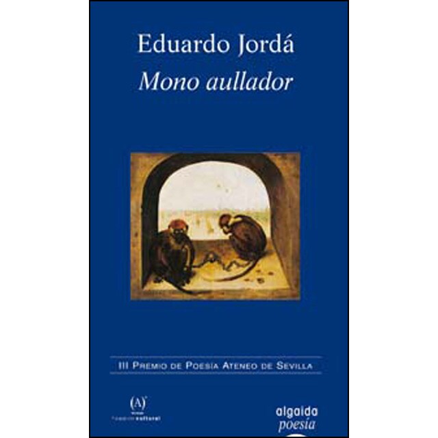 El mono aullador (Tapa blanda)