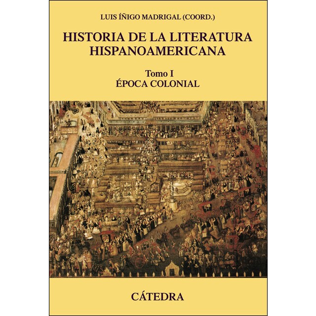 Historia de la literatura hispanoamericana, i: Época colonial.pdf