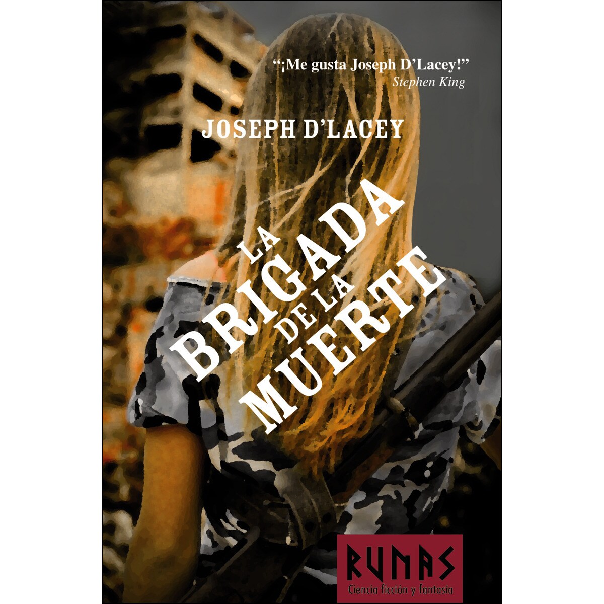 La brigada de la muerte