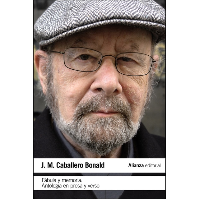 Fábula y memoria: antología poética en verso y prosa