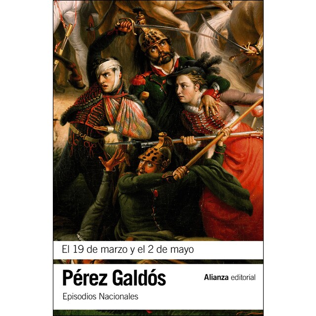 El 19 de marzo y el 2 de mayo: Episodios nacionales, 3 / primera serie.pdf