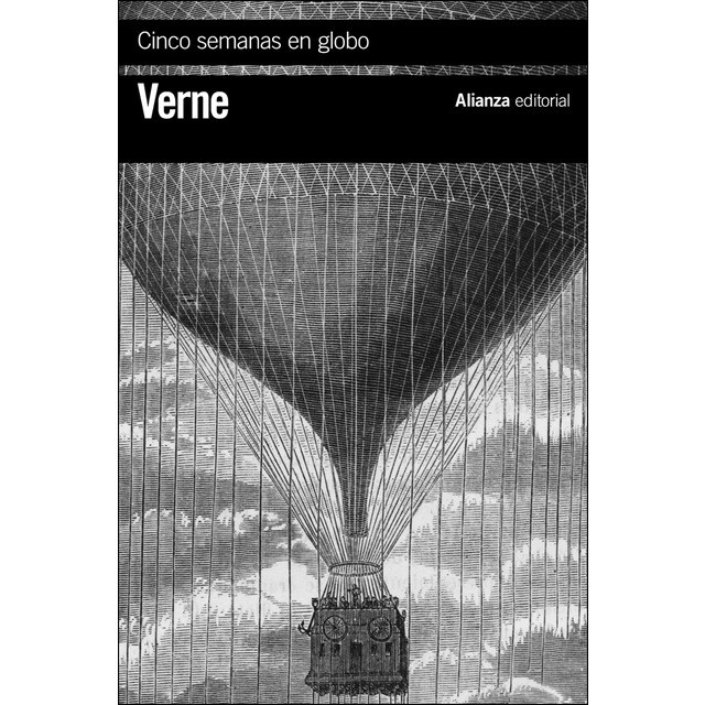Cinco semanas en globo: Viaje de descubrimientos en África por tres ingleses (Tapa blanda)