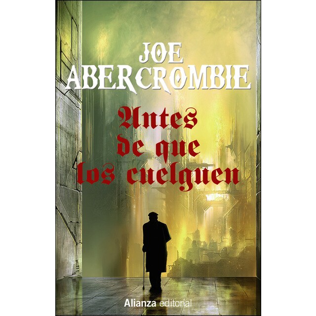 Antes de que los cuelguen: La primera ley: libro ii.pdf