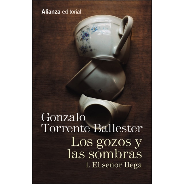 Los gozos y las sombras. 1. El señor llega (Bolsillo) (Tapa blanda)