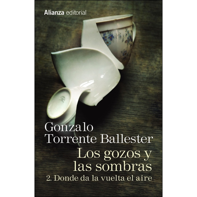 Los gozos y las sombras. 2. Donde da la vuelta el aire (Bolsillo) (Tapa blanda)