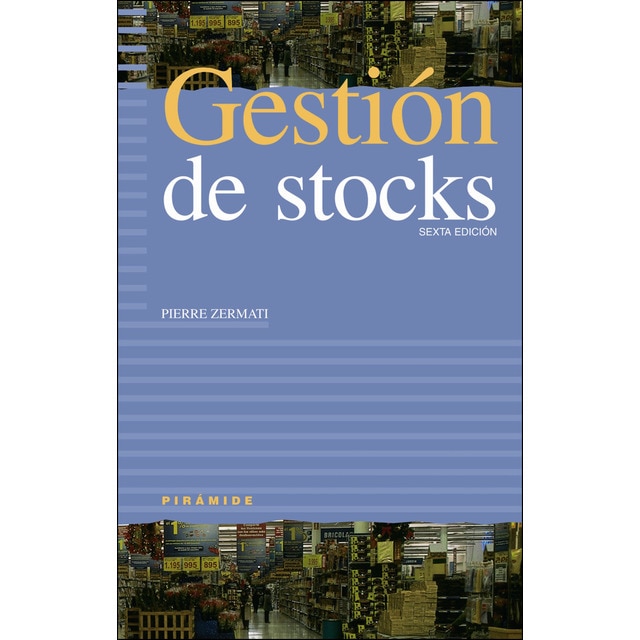 Gestión de stocks: Sexta edición (Tapa blanda)