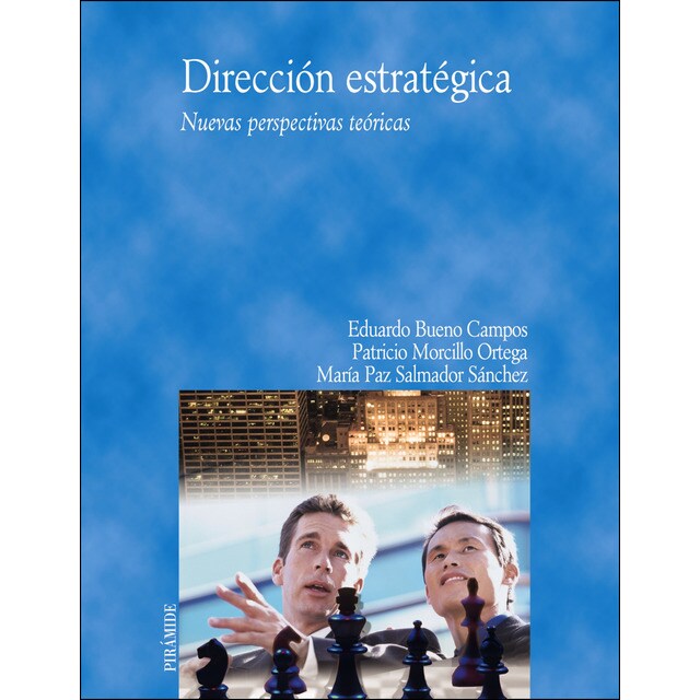 Dirección estratégica: Nuevas perspectivas teóricas.pdf