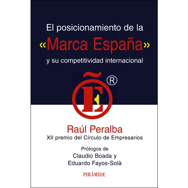 El posicionamiento de la marca españa y su competitividad internacional.pdf