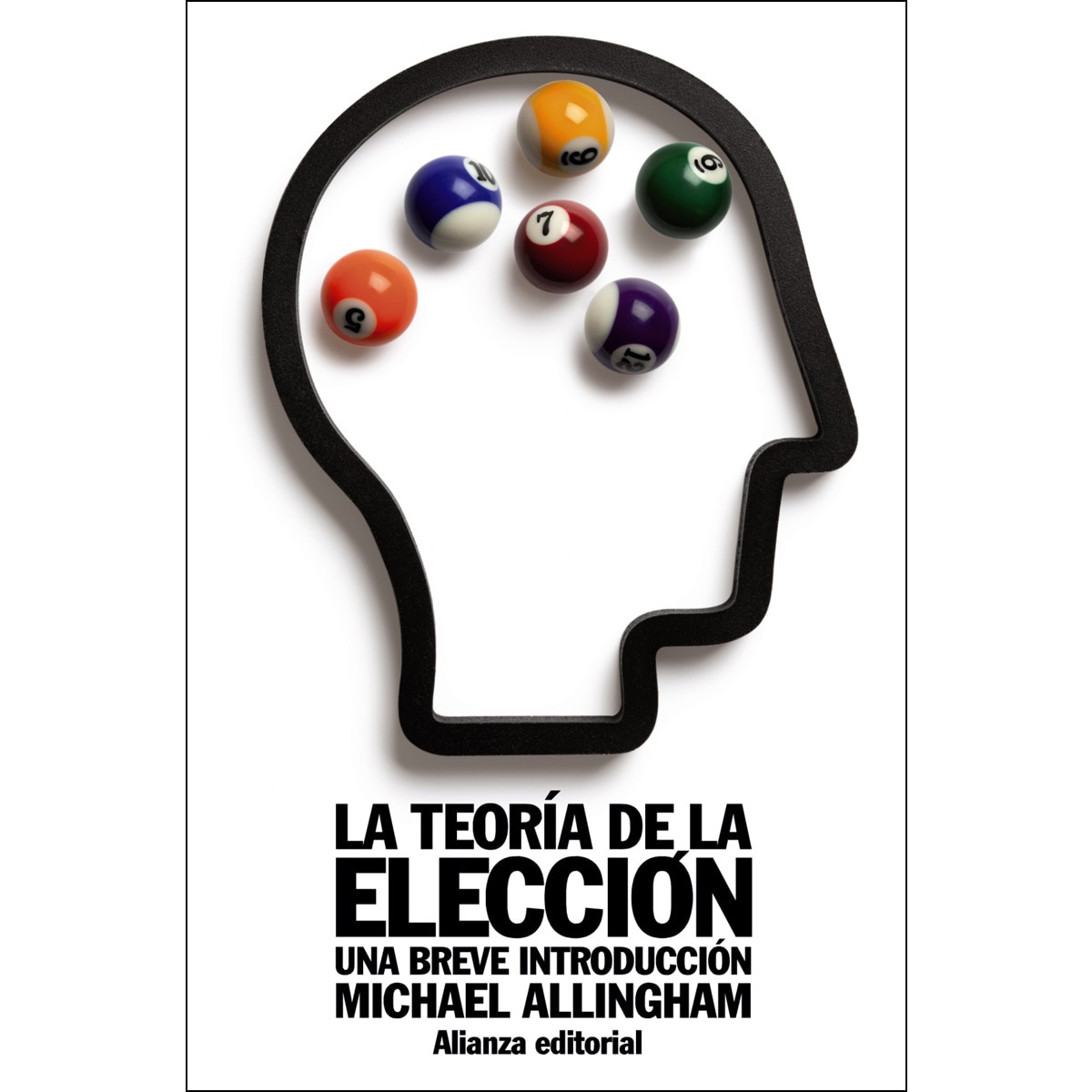 La teoría de la elección: Una breve introducción