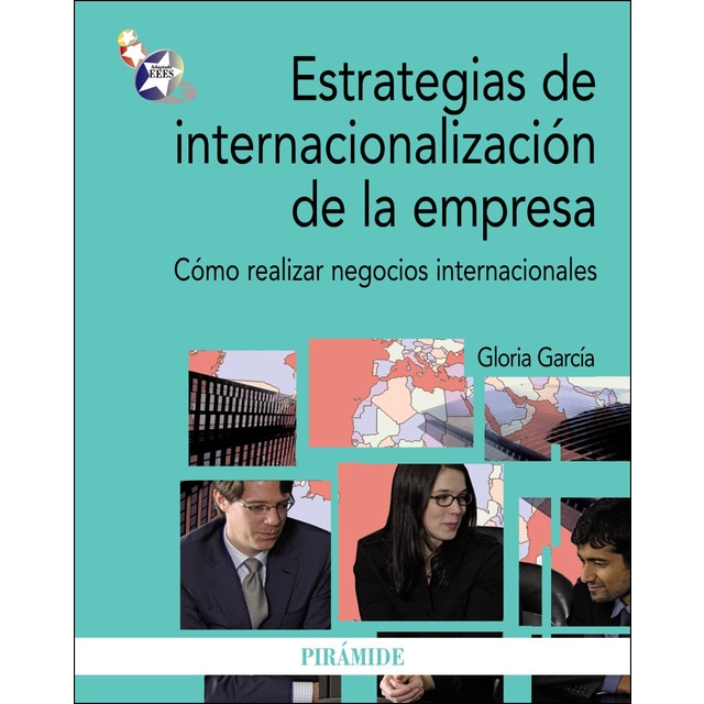 Estrategias de internacionalización de la empresa: Cómo realizar negocios internacionales.pdf