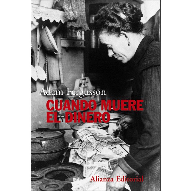 Cuando muere el dinero: El derrumbamiento de la república de weimar.pdf