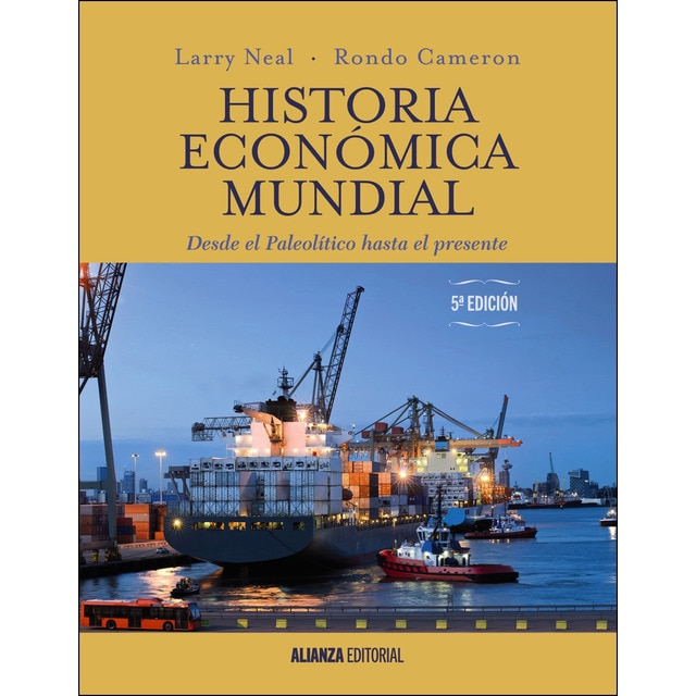 Historia económica mundial: Desde el paleolítico hasta el presente. 5. ª edición.pdf