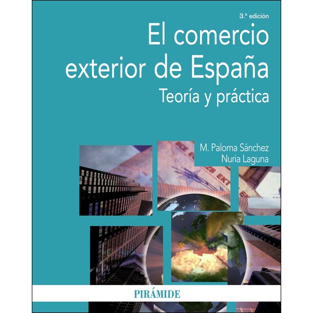 El comercio exterior de españa: Teoría y práctica.pdf