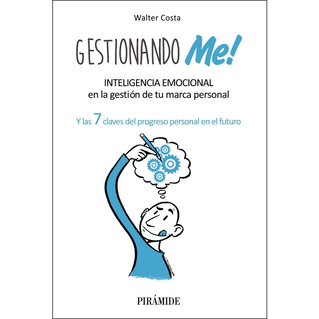 Gestionando me!: Inteligencia emocional en la gestión de tu marca personal.pdf