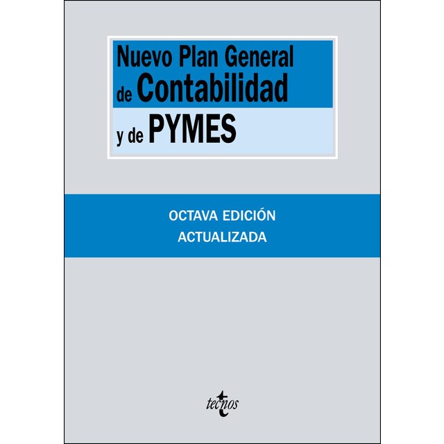 Nuevo plan general de contabilidad y de pymes: Reales decretos 1. 514/2007 y 1. 515/2007, de 16 de noviembre.pdf