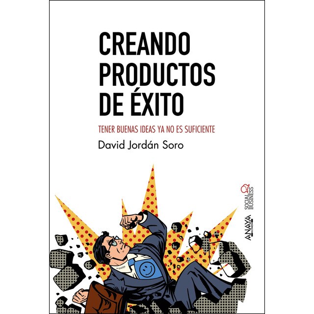 Creando productos de éxito (Tapa blanda)