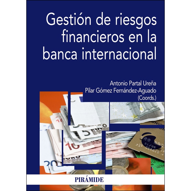 Gestión de riesgos financieros en la banca internacional.pdf
