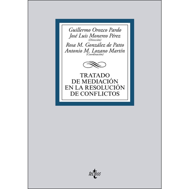 Tratado de mediación en la resolución de conflictos (Tapa blanda)