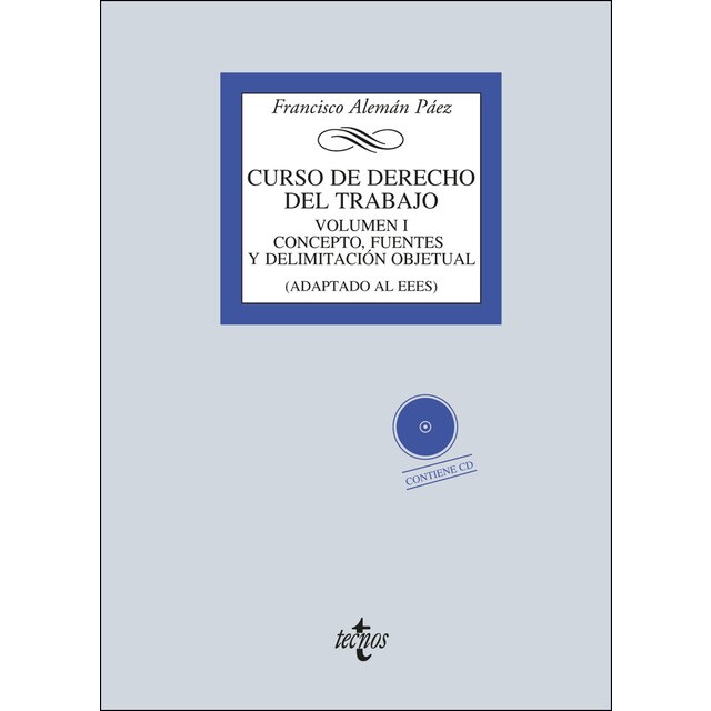Curso de derecho del trabajo: Vol. 1: concepto, fuentes y delimitación objetual.pdf