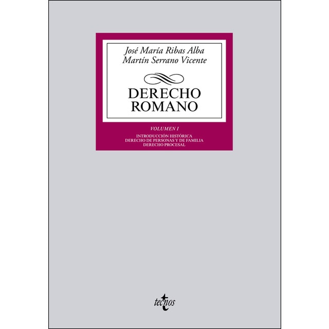 Derecho romano: Volumen i. Introducción histórica. Derecho de personas y de familia. Derecho procesal.pdf