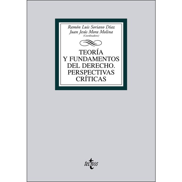 Teoría y fundamentos del derecho. Perspectivas críticas.pdf