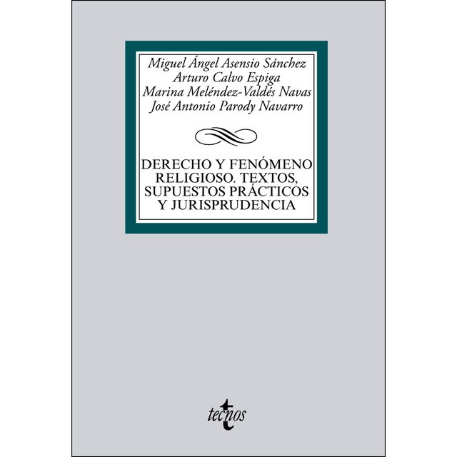 Derecho y fenómeno religioso. Textos, supuestos prácticos y jurisprudencia.pdf