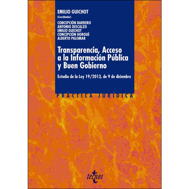 Transparencia, acceso a la información pública y buen gobierno: Estudio de la ley 19/2013, de 9 de diciembre.pdf