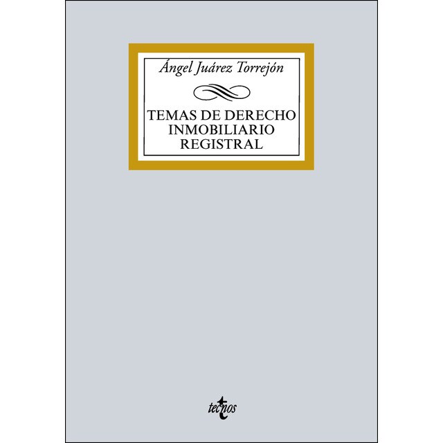 Temas de derecho inmobiliario registral (Tapa blanda)