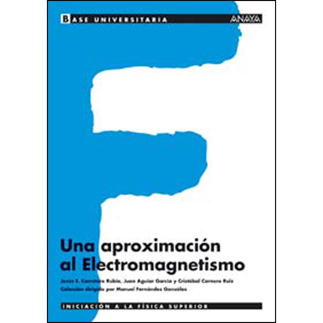 Una aproximación al electromagnetismo..pdf