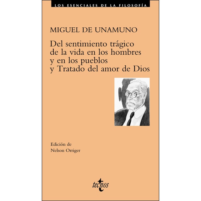 Del sentimiento trágico de la vida en los hombres y en los pueblos. Tratado del Amor de Dios (Tapa blanda)