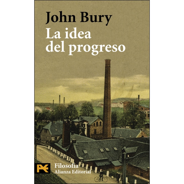 La idea del progreso (Bolsillo) (Tapa blanda)