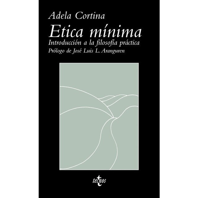 Ética mínima: Introducción a la filosofía práctica.pdf