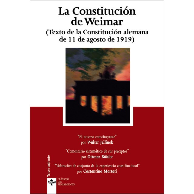 La constitución de weimar: (texto de la constitución alemana de 11 de agosto de 1919) (Tapa blanda)