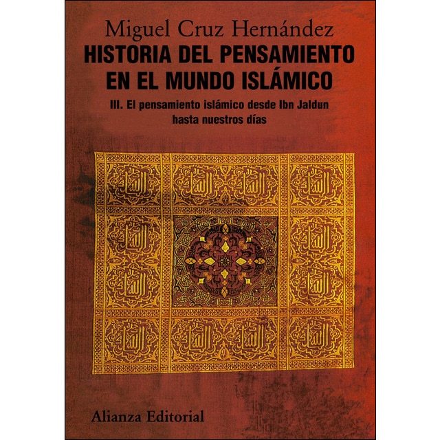 Historia del pensamiento en el mundo islámico, iii: El pensamiento islámico desde ibn jaldun hasta nuestro días.pdf