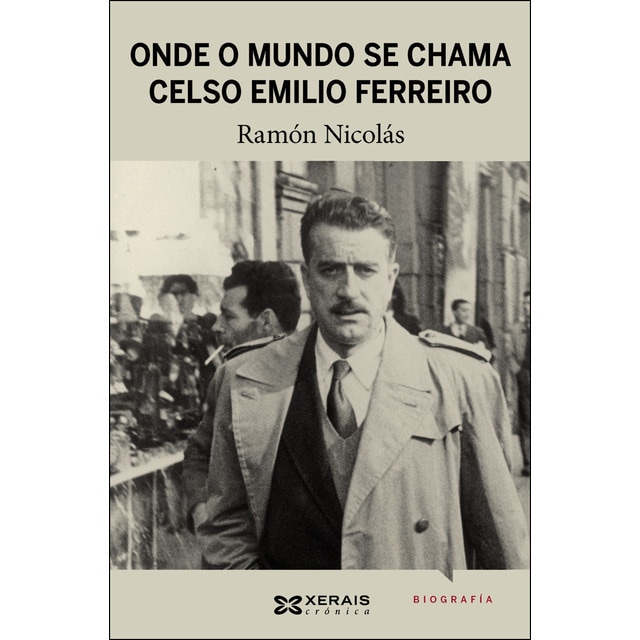 Onde o mundo se chama celso emilio ferreiro (Tapa blanda)