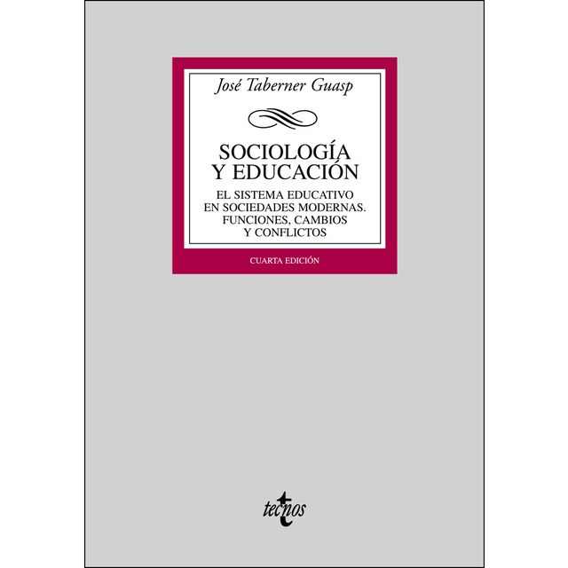 Sociología y educación: El sistema educativo en sociedades modernas. Funciones, cambios y conflictos.pdf