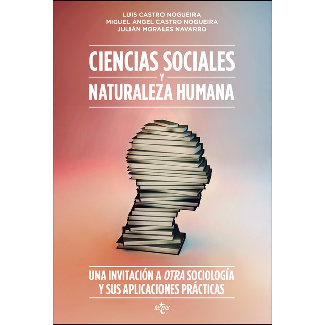 Ciencias sociales y naturaleza humana: Una invitación a otra sociología y sus aplicaciones prácticas.pdf