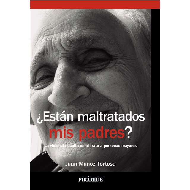 ¿están maltratados mis padres?: La violencia oculta en el trato a personas mayores.pdf