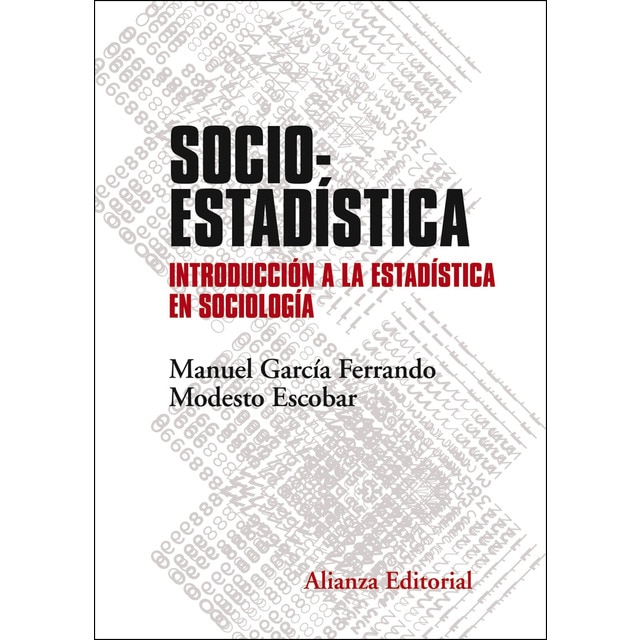 Socioestadística: Introducción a la estadística en sociología. Segunda edición.pdf