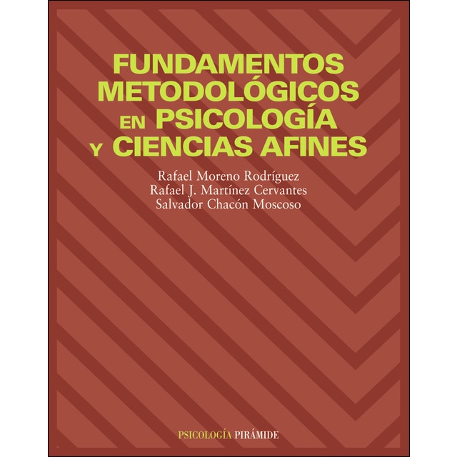 Fundamentos metodológicos en psicología y ciencias afines