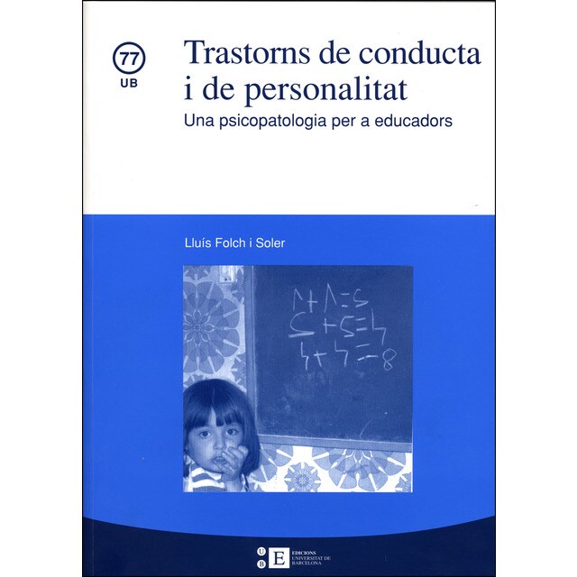Trastorns de conducta i de personalitat. Una psicopatologia per a educadors.pdf